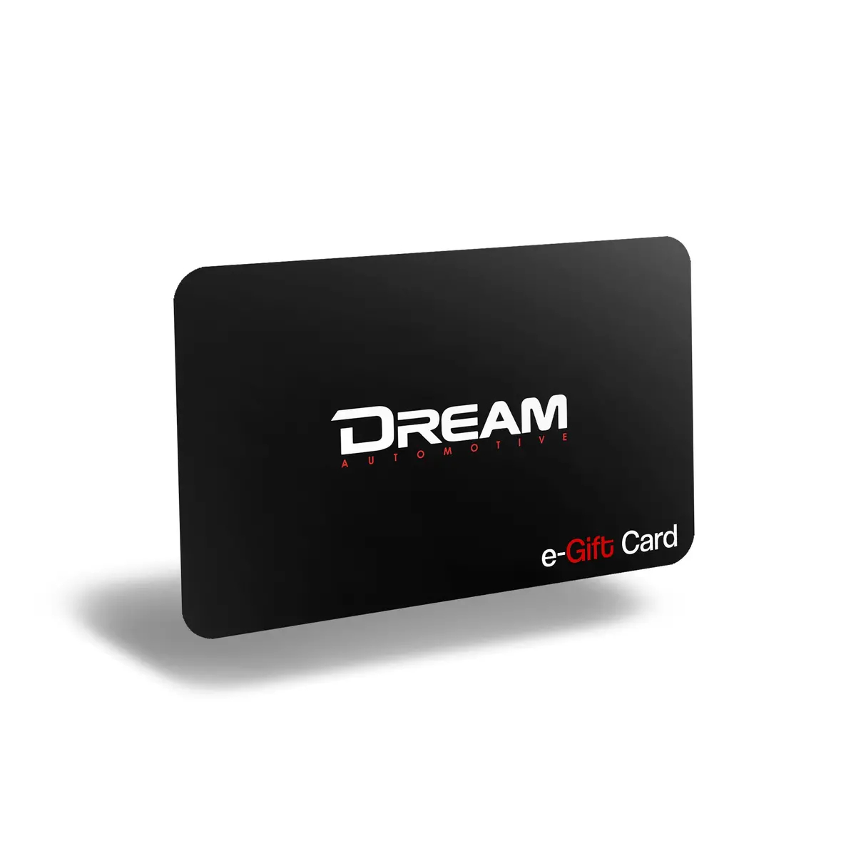 Dream Automotive E-Gift Card 1