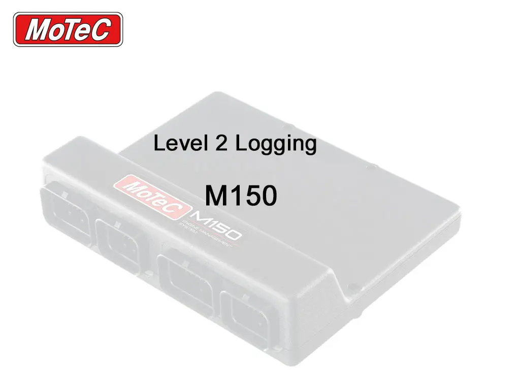 Motec M150 - Level 2 Logging 1